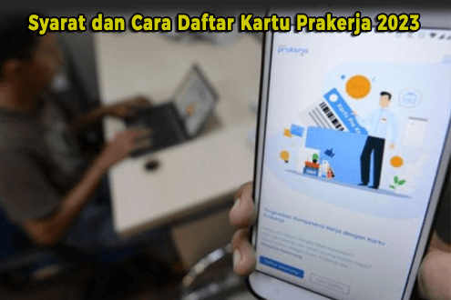 Syarat dan Cara Daftar Kartu Prakerja 2023